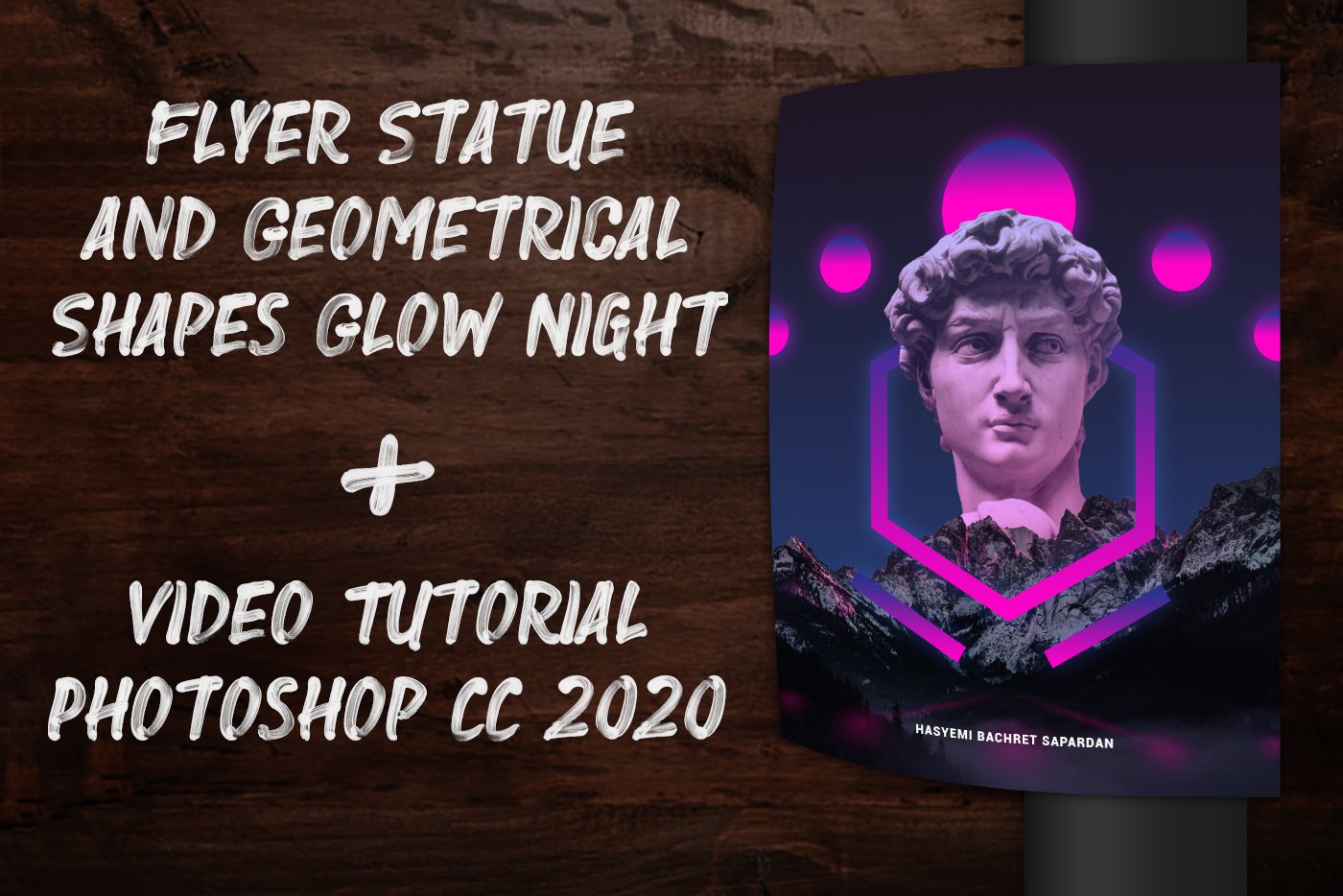 Flyer Statue and Geometrical Shapes Glow Night + Video Tutorial
